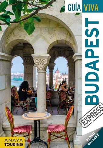 BUDAPEST GUIA VIVA EXPRESS 2017 | 9788499359212 | GOMEZ, IÑAKI | Llibreria La Gralla | Llibreria online de Granollers