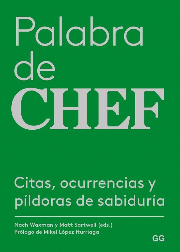 PALABRA DE CHEF | 9788425230400 | WAXMAN, NACH/STARWELL, MATT | Llibreria La Gralla | Llibreria online de Granollers