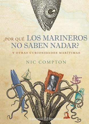 POR QUE LOS MARINEROS NO SABEN NADAR? | 9788426144058 | COMPTON, NIC | Llibreria La Gralla | Llibreria online de Granollers