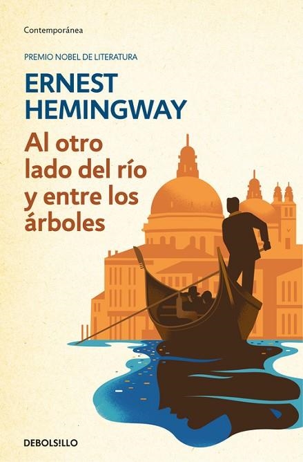 OTRO LADO DEL RIO Y ENTRE LOS ARBOLES, AL | 9788466337939 | HEMINGWAY, ERNEST | Llibreria La Gralla | Llibreria online de Granollers