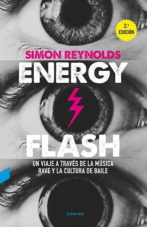 ENERGY FLASH | 9788494652721 | REYNOLDS, SIMON | Llibreria La Gralla | Llibreria online de Granollers