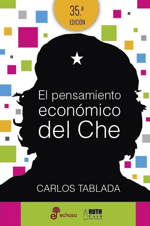 PENSAMIENTO ECONOMICO DEL CHE, EL | 9788435068987 | TABLADA, CARLOS | Llibreria La Gralla | Llibreria online de Granollers