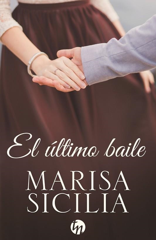 ÚLTIMO BAILE, EL | 9788468791616 | SICILIA, MARISA | Llibreria La Gralla | Llibreria online de Granollers