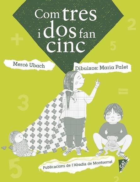 COM TRES I DOS FAN CINC | 9788498838886 | UBACH, MERCÈ | Llibreria La Gralla | Llibreria online de Granollers