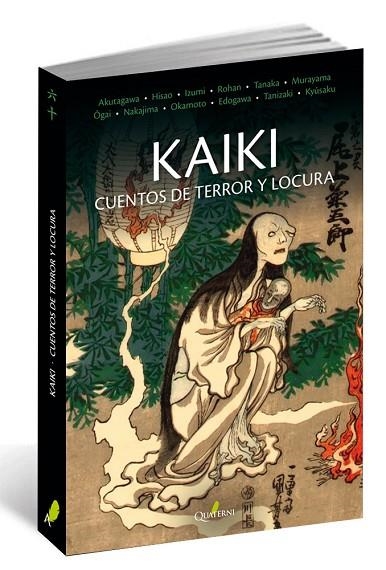 KAIKI CUENTOS DE TERROR Y LOCURA | 9788494616044 | VARIOS AUTORES | Llibreria La Gralla | Llibreria online de Granollers