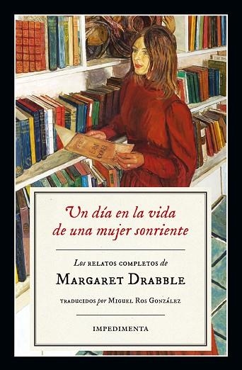 DÍA EN LA VIDA DE UNA MUJER SONRIENTE, UN | 9788416542796 | DRABBLE, MARGARET | Llibreria La Gralla | Llibreria online de Granollers