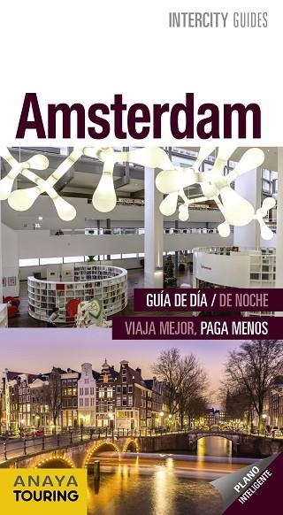 AMSTERDAM INTERCITY GUIDES 2017 | 9788499359083 | VVAA | Llibreria La Gralla | Llibreria online de Granollers