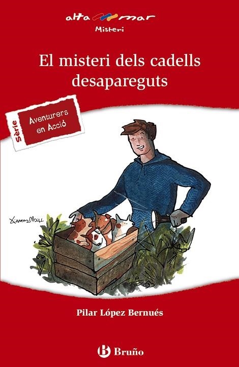 MISTERI DELS CADELLS DESAPAREGUTS, EL  | 9788469602003 | LOPEZ, PILAR | Llibreria La Gralla | Llibreria online de Granollers