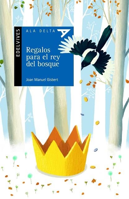 REGALOS PARA EL REY DEL BOSQUE | 9788414006252 | GISBERT PONSOLE, JOAN MANUEL | Llibreria La Gralla | Llibreria online de Granollers