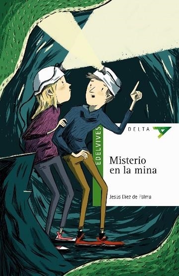 MISTERIO EN LA MINA | 9788414010044 | DÍEZ DE PALMA, JESÚS | Llibreria La Gralla | Llibreria online de Granollers