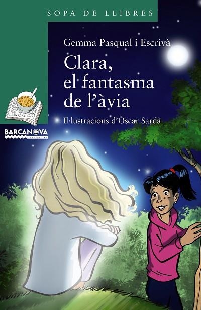 CLARA, EL FANTASMA DE L'ÀVIA | 9788448942748 | PASQUAL, GEMMA | Llibreria La Gralla | Llibreria online de Granollers