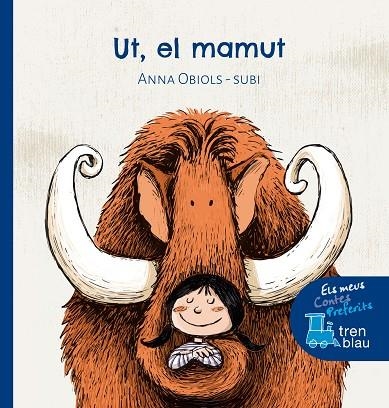 UT EL MAMUT | 9788468331638 | OBIOL, ANNA / SUBI | Llibreria La Gralla | Llibreria online de Granollers