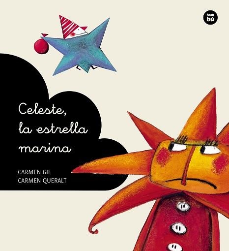 CELESTE, LA ESTRELLA MARINA | 9788483432655 | GIL MARTÍNEZ, CARMEN | Llibreria La Gralla | Llibreria online de Granollers