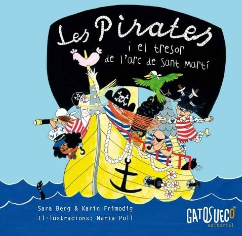 PIRATES, LES | 9788494387883 | BERG; FRIMODIG; POLL | Llibreria La Gralla | Llibreria online de Granollers