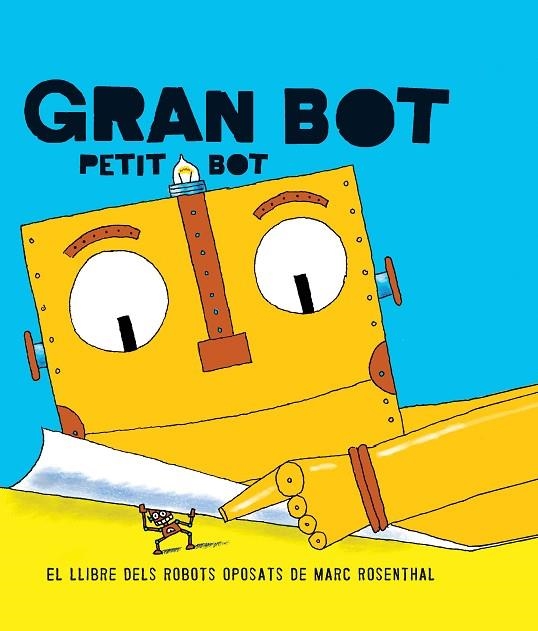 GRAN BOT, PETIT BOT | 9788494650703 | ROSENTHAL, MARC | Llibreria La Gralla | Llibreria online de Granollers