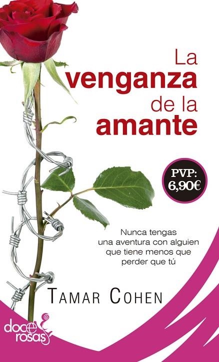 VENGANZA DE LA AMANTE, LA  | 9788490609606 | COHEN, TAMAR | Llibreria La Gralla | Llibreria online de Granollers