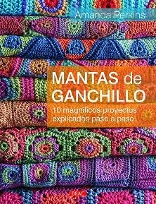 MANTAS DE GANCHILLO | 9788498745566 | PERKINS, AMANDA | Llibreria La Gralla | Llibreria online de Granollers