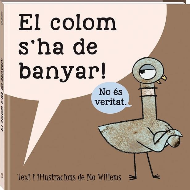 COLOM S'HA DE BANYAR, EL  | 9788416394562 | WILLEMS, MO | Llibreria La Gralla | Llibreria online de Granollers