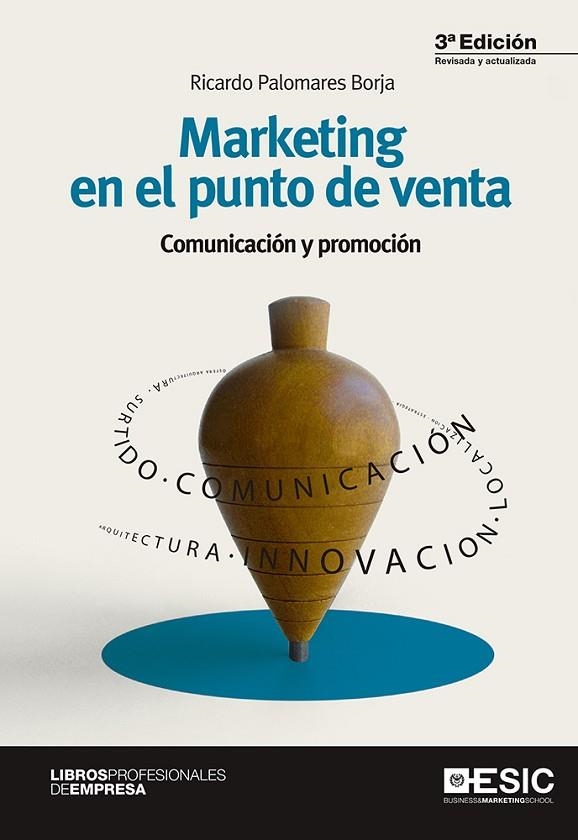 MARKETING EN EL PUNTO DE VENTA | 9788417024345 | PALOMARES BORJA, RICARDO | Llibreria La Gralla | Llibreria online de Granollers