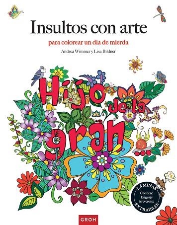 INSULTOS CON ARTE | 9788490680551 | WIMMER, ANDREA / BILDNER, LISA | Llibreria La Gralla | Llibreria online de Granollers