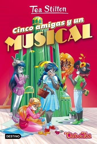 CINCO AMIGAS Y UN MUSICAL | 9788408170075 | TEA STILTON | Llibreria La Gralla | Librería online de Granollers