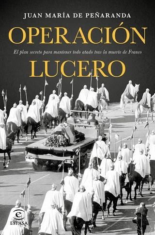 OPERACION LUCERO | 9788467049626 | PEÑARANDA, JUAN MARIA DE | Llibreria La Gralla | Llibreria online de Granollers