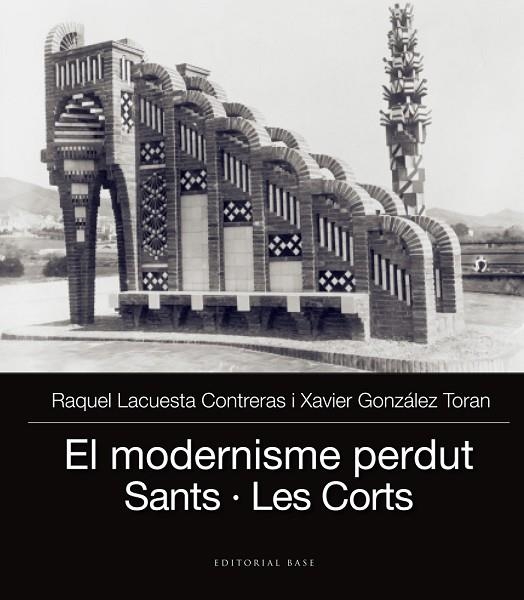 MODERNISME PERDUT III, EL  | 9788416587704 | LACUESTA, RAQUEL; GONZALEZ, XAVIER | Llibreria La Gralla | Llibreria online de Granollers