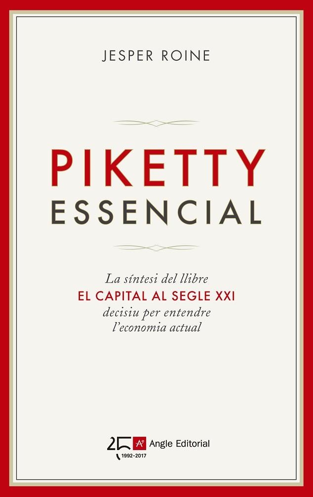 PIKETTY ESSENCIAL | 9788415307693 | ROINE, JESPER | Llibreria La Gralla | Llibreria online de Granollers