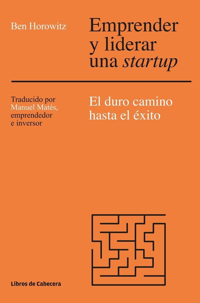 EMPRENDER Y LIDERAR UNA STARTUP | 9788494522284 | HOROWITZ, BEN | Llibreria La Gralla | Llibreria online de Granollers