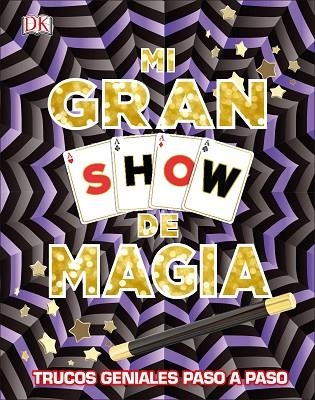 MI GRAN SHOW DE MAGIA | 9780241301029 | VARIOS AUTORES | Llibreria La Gralla | Librería online de Granollers