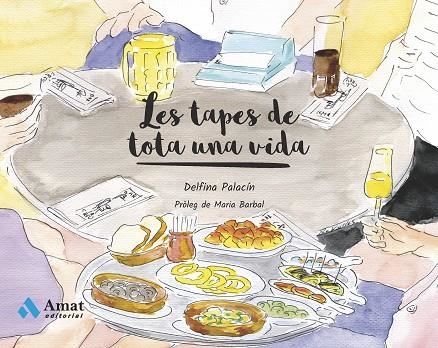 TAPES DE TOTA UNA VIDA, LES | 9788497359405 | PALACÍN, DELFINA | Llibreria La Gralla | Llibreria online de Granollers