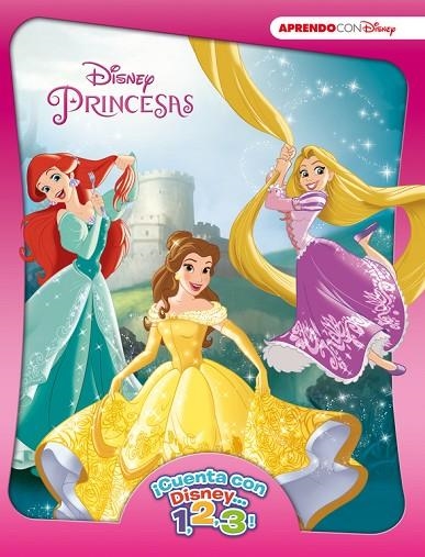 PRINCESAS (¡CUENTA CON DISNEY... 1, 2, 3!) | 9788416548927 | DISNEY | Llibreria La Gralla | Llibreria online de Granollers