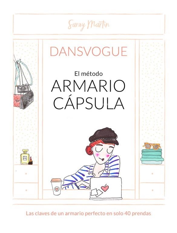 MÉTODO ARMARIO CÁPSULA, EL | 9788490437810 | DANSVOGUE | Llibreria La Gralla | Llibreria online de Granollers