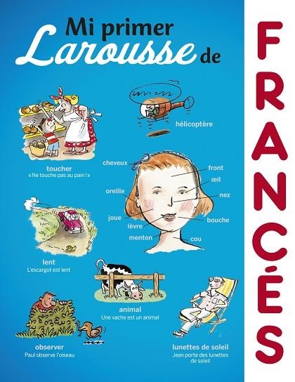 MI PRIMER LAROUSSE DE FRANCÉS | 9788416984213 | LAROUSSE EDITORIAL | Llibreria La Gralla | Llibreria online de Granollers