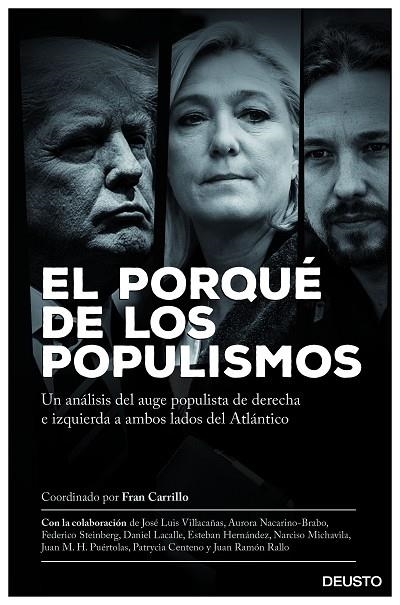 PORQUÉ DE LOS POPULISMOS, EL | 9788423427406 | CARRILLO, FRAN (COORD.) | Llibreria La Gralla | Llibreria online de Granollers