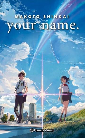 YOUR NAME. (NOVELA) | 9788491462538 | SHINKAI, MAKOTO  | Llibreria La Gralla | Llibreria online de Granollers