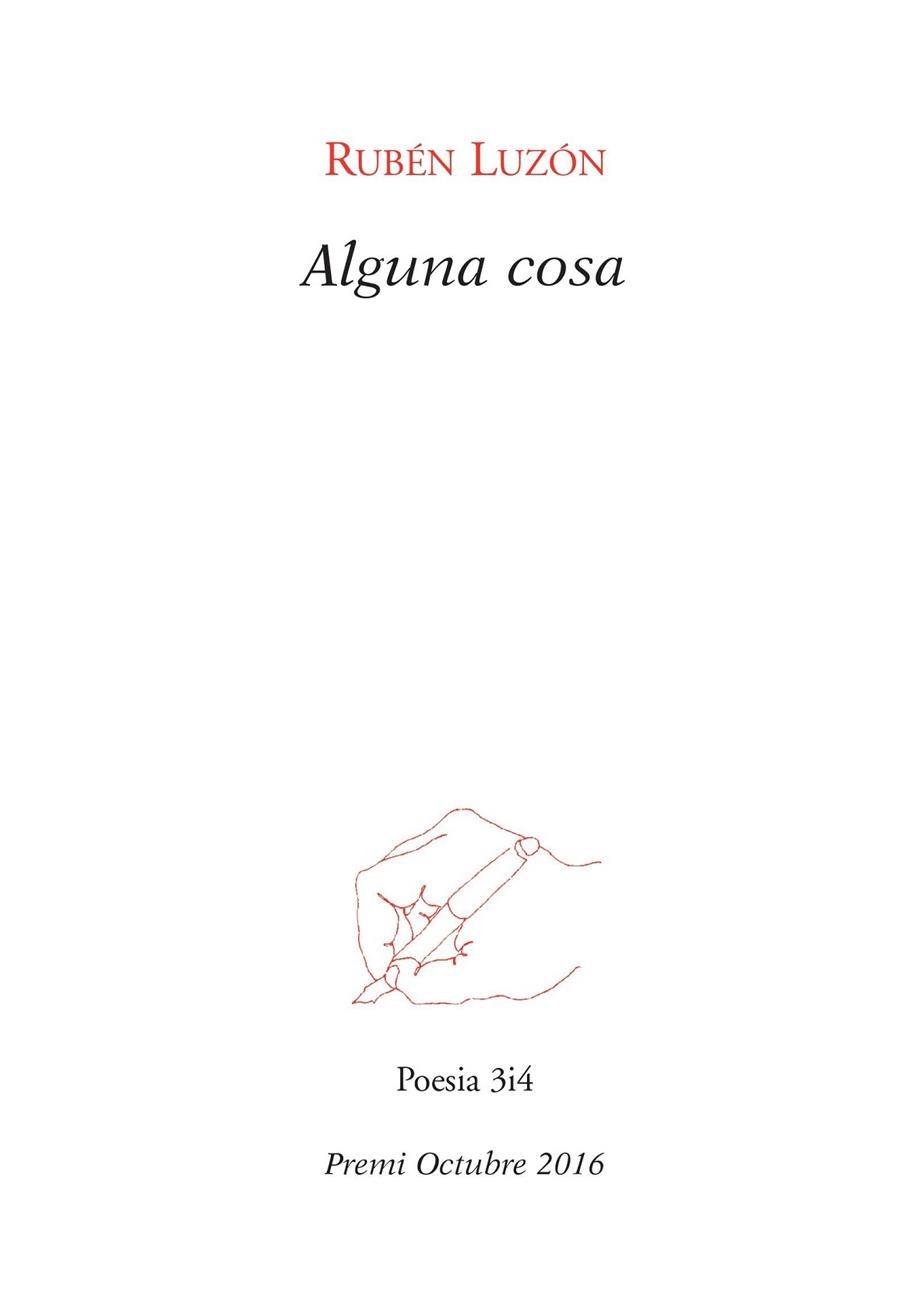 ALGUNA COSA | 9788416789719 | LUZÓN, RUBÉN | Llibreria La Gralla | Librería online de Granollers