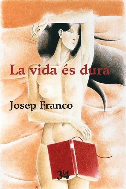 VIDA ÉS DURA, LA | 9788416789702 | FRANCO, JOSEP | Llibreria La Gralla | Librería online de Granollers