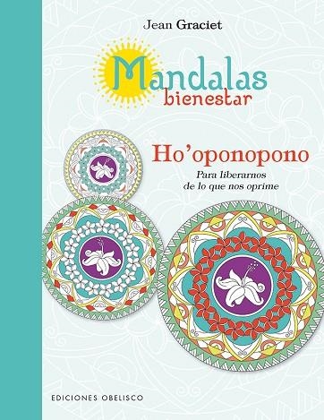 MANDALAS BIENESTAR: HO´OPONOPONO | 9788491112051 | GRACIET, JEAN | Llibreria La Gralla | Llibreria online de Granollers