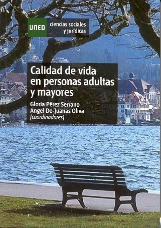 CALIDAD DE VIDA EN PERSONAS ADULTAS Y MAYORES | 9788436266009 | PÉREZ SERRANO, GLORIA/DE-JUANAS OLIVA, ÁNGEL | Llibreria La Gralla | Llibreria online de Granollers