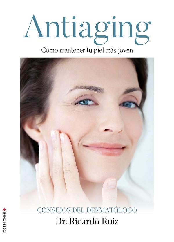 ANTIAGING | 9788416700585 | RUIZ RODRIGUEZ, RICARDO | Llibreria La Gralla | Llibreria online de Granollers