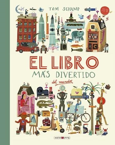 LIBRO MÁS DIVERTIDO DEL MUNDO, EL | 9788416690787 | SCHAMP, TOM | Llibreria La Gralla | Llibreria online de Granollers