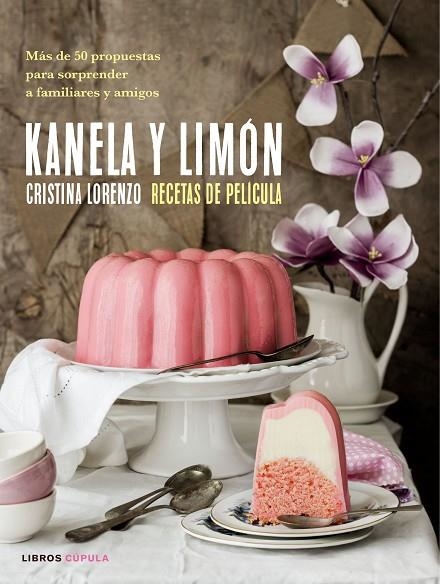 KANELA Y LIMON  RECETAS DE PELICULA | 9788448023157 | LORENZO, CRISTINA | Llibreria La Gralla | Llibreria online de Granollers