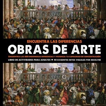 ENCUENTRA LAS DIFERENCIAS OBRAS DE ARTE | 9788448022723 | AA. VV. | Llibreria La Gralla | Llibreria online de Granollers