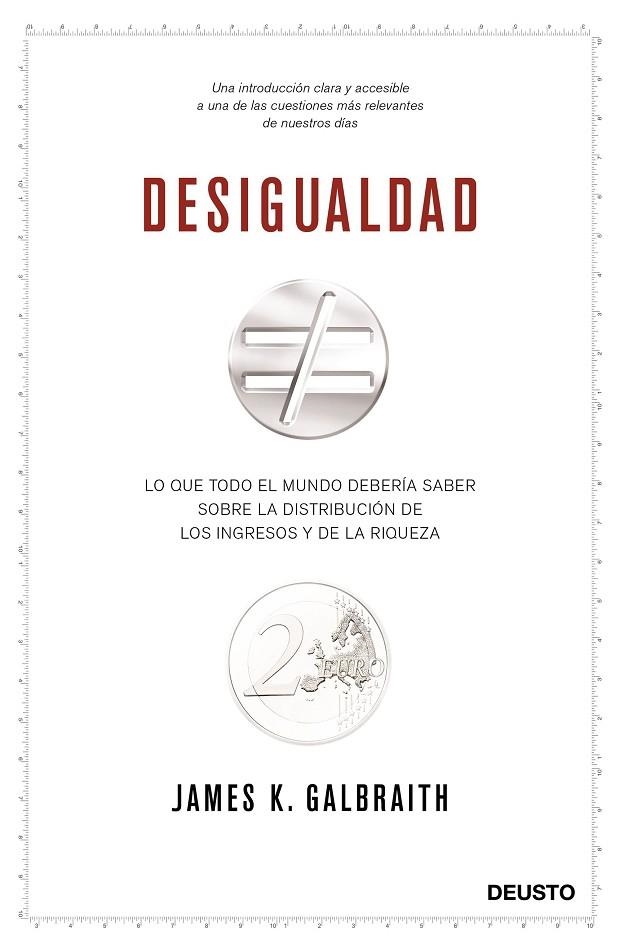 DESIGUALDAD | 9788423425785 | GALBRAITH, JAMES K. | Llibreria La Gralla | Llibreria online de Granollers