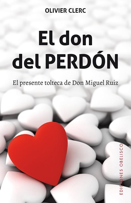 DON DEL PERDÓN, EL | 9788491112174 | CLERC, OLIVIER | Llibreria La Gralla | Llibreria online de Granollers