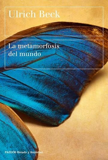 METAMORFOSIS DEL MUNDO, LA | 9788449333408 | BECK, ULRICH | Llibreria La Gralla | Llibreria online de Granollers