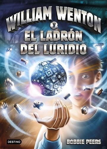 WILLIAM WENTON Y EL LADRÓN DEL LURIDIO | 9788408171287 | PEERS, BOBBIE  | Llibreria La Gralla | Llibreria online de Granollers