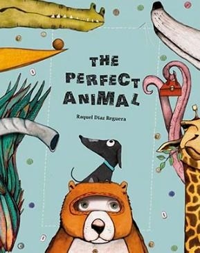 PERFECT ANIMAL, THE | 9788494633393 | DIAZ REGUERA, RAQUEL | Llibreria La Gralla | Llibreria online de Granollers