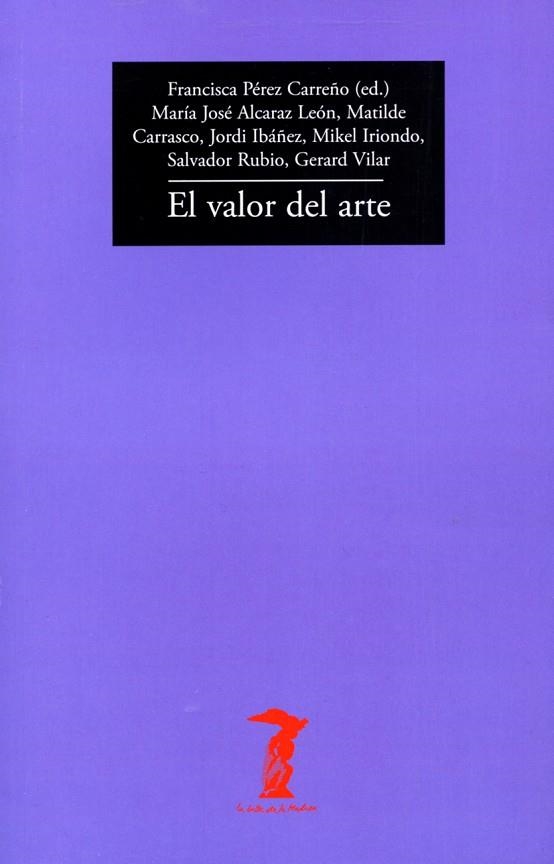 VALOR DEL ARTE, EL | 9788477743224 | VV.AA. | Llibreria La Gralla | Librería online de Granollers